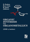 Buchcover Organic Synthesis via Organometallics (OSM 4)