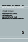 Buchcover Roboterkinematik — Grundlagen, Invertierung und Symbolische Berechnung