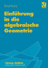 Buchcover Einführung in die algebraische Geometrie