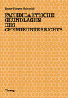 Buchcover Fachdidaktische Grundlagen des Chemieunterrichts