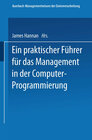 Buchcover Ein praktischer Führer für das Management in der Computer-Programmierung
