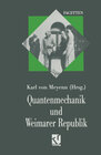 Buchcover Quantenmechanik und Weimarer Republik