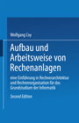 Buchcover Aufbau und Arbeitsweise von Rechenanlagen