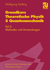 Buchcover Grundkurs Theoretische Physik 5 Quantenmechanik