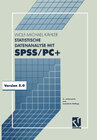 Buchcover Statistische Datenanalyse mit SPSS/PC+