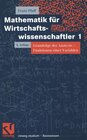 Buchcover Mathematik für Wirtschaftswissenschaftler 1