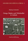 Buchcover Gänge, Buden und Wohnkeller in Lübeck