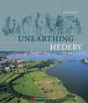 Buchcover Unearthing Hedeby