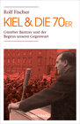 Buchcover Kiel & die 70er