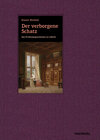 Buchcover Der verborgene Schatz. Das Fredenhagenzimmer zu Lübeck