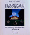 Buchcover Herrenhäuser und Schlösser in schleswig-holsteinischer Landschaft