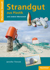 Buchcover Strandgut aus Plastik und anderer Meeresmüll