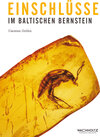 Buchcover Einschlüsse im baltischen Bernstein