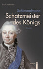 Buchcover Schimmelmann. Schatzmeister des Königs