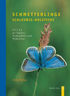 Buchcover Schmetterlinge Schleswig-Holsteins - Atlas der Tagfalter, Dickkopffalter und Widderchen
