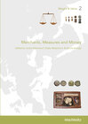 Buchcover Merchants, Measures and Money