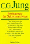Buchcover C.G.Jung, Gesammelte Werke. Bände 1-20 Hardcover / Band 3: Psychogenese der Geisteskrankheiten