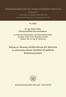 Buchcover Beitrag zur Messung und Berechnung der Spannungen in rotierenden ebenen Scheiben mit gestörter Rotationssymmetrie
