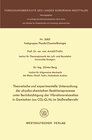 Buchcover Theoretische und experimentelle Untersuchung der physiko-chemischen Reaktionsprozesse unter Berücksichtigung der Vibrati