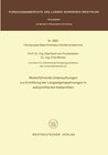 Buchcover Weiterführende Untersuchungen zur Ermittlung der Längseigenspannungen in walzprofilierten Kaltprofilen