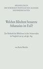 Buchcover Welchen Bibeltext benutzte Athanasius im Exil?