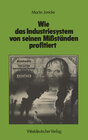 Buchcover Wie das Industriesystem von seinen Mißständen profitiert