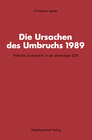 Buchcover Die Ursachen des Umbruchs 1989