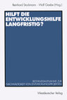 Buchcover Hilft die Entwicklungshilfe langfristig?