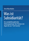 Buchcover Was ist Subsidiarität?