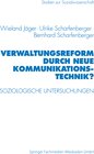 Buchcover Verwaltungsreform durch Neue Kommunikationstechnik?