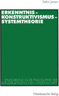 Buchcover Erkenntnis — Konstruktivismus — Systemtheorie