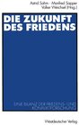 Buchcover Die Zukunft des Friedens