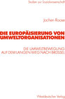 Buchcover Die Europäisierung von Umweltorganisationen