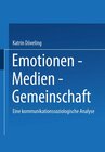 Buchcover Emotionen — Medien — Gemeinschaft