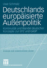 Buchcover Deutschlands europäisierte Außenpolitik