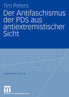 Buchcover Der Antifaschismus der PDS aus antiextremistischer Sicht