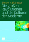 Buchcover Die großen Revolutionen und die Kulturen der Moderne