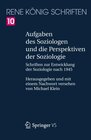 Buchcover Aufgaben des Soziologen und die Perspektiven der Soziologie