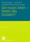 Buchcover Die neuen Alten - Retter des Sozialen?