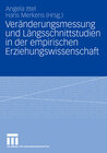 Buchcover Veränderungsmessung und Längsschnittstudien in der empirischen Erziehungswissenschaft