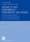 Buchcover Arbeit in der Interaktion - Interaktion als Arbeit