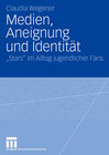 Buchcover Medien, Aneignung und Identität