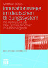 Buchcover Innovationswege im deutschen Bildungssystem