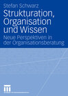 Buchcover Strukturation, Organisation und Wissen