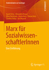 Buchcover Marx für SozialwissenschaftlerInnen