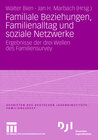 Buchcover Familiale Beziehungen, Familienalltag und soziale Netzwerke