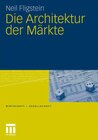 Buchcover Die Architektur der Märkte