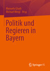 Buchcover Politik und Regieren in Bayern