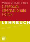 Buchcover Casebook internationale Politik