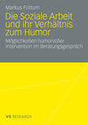 Buchcover Die Soziale Arbeit und ihr Verhältnis zum Humor